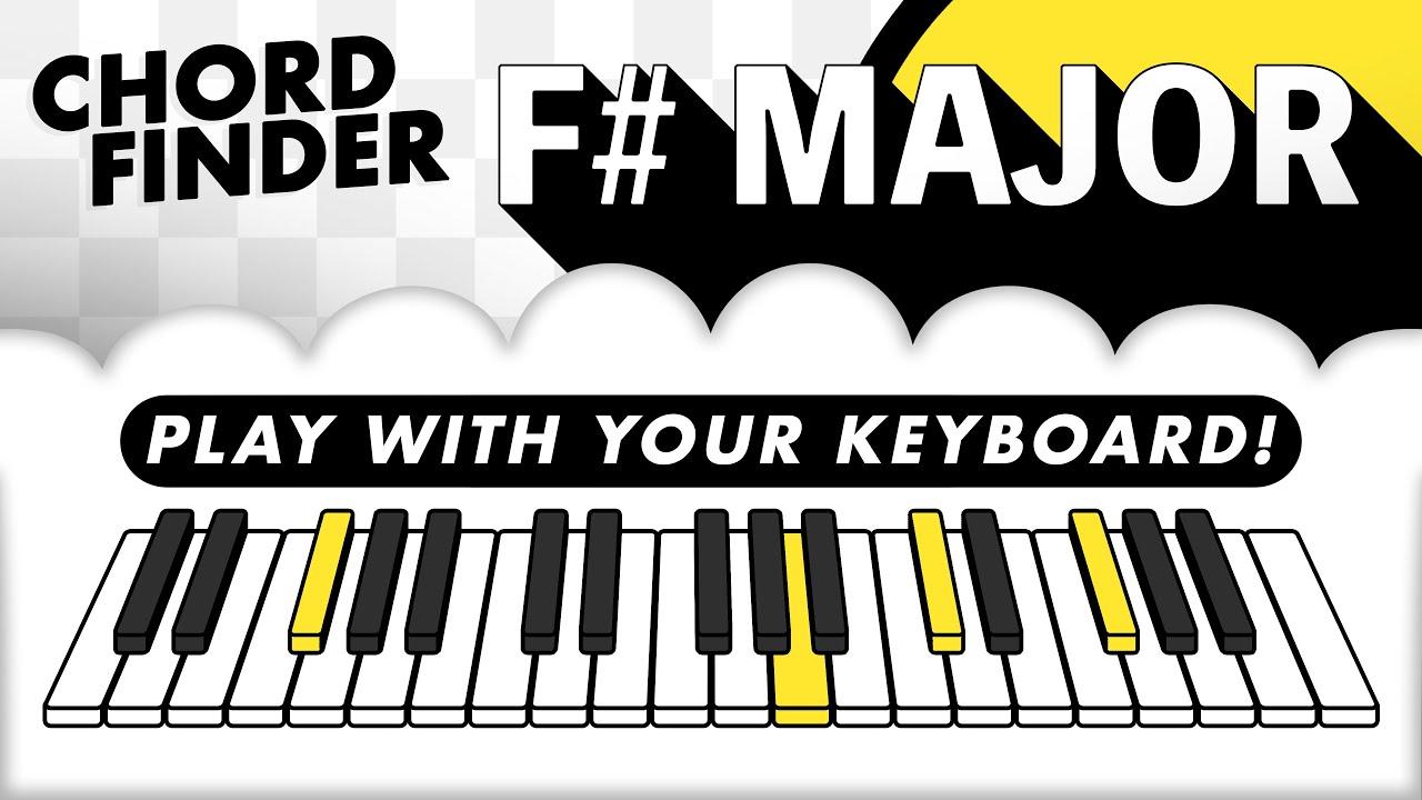 F Sharp Major Key - Play with keyboard - CHORD FINDER - Press [1-7] on ...