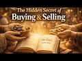 The secret your market never tells you | Ch 11: Buying and Selling | The Prophet by Kahlil Gibran