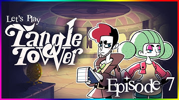 Tangle Tower: Part 7 - The struggle of the crab begins!