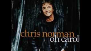 Chris Norman - Oh Carol (Radio Edit) High quality