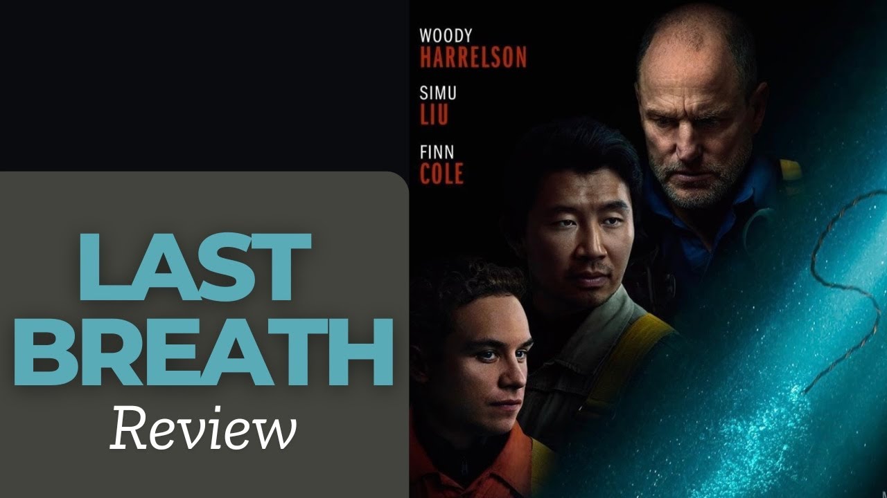 Movie Review: Last Breath (2025)