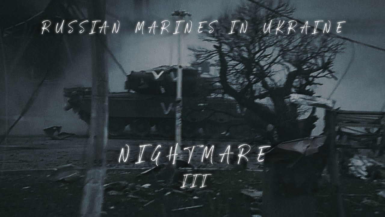 𝘕𝘐𝘎𝘏𝘛𝘔𝘈𝘙𝘌 𝘐𝘐𝘐 - 𝘙𝘜𝘚𝘚𝘐𝘈𝘕 𝘔𝘈𝘙𝘐𝘕𝘌𝘚 𝘐𝘕 𝘔𝘈𝘙𝘐𝘜𝘗𝘖𝘓