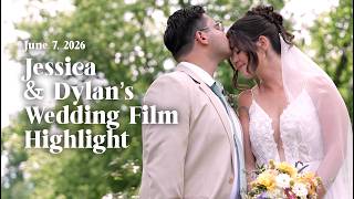 Jessica and Dylan's Wedding Film Highlight