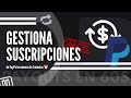 💳 Gestiona Suscripciones con PayPal desde tu App | Next.js + API de PayPal