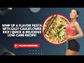 Whip Up a Flavor Fiesta with Easy Cauliflower Rice | Quick & Delicious Low-Carb Recipe! #lowcarb