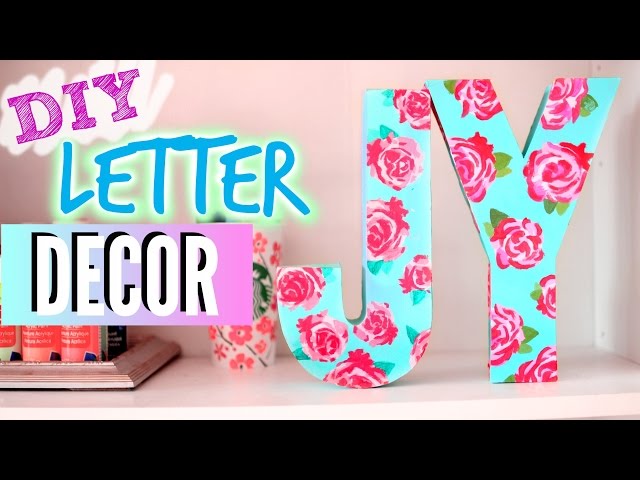 DIY Room Decorations: Easy Floral Block Letters 