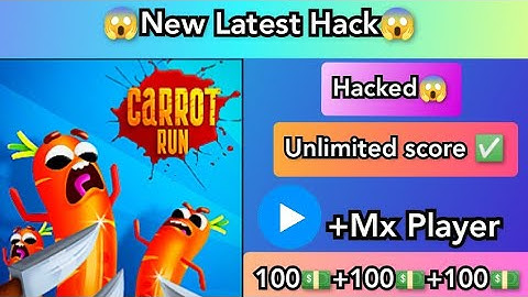 Mx player 😱😱💵 carrot run 😱❤️update hack trick latest trick / unlimited score😱💵