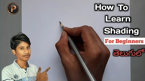 How to Learn Shading for Beginners in telugu || by prudhvi art world