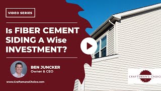 Why is Fiber Cement Siding a Wise Investment in Minnesota? | Craftsman's Choice