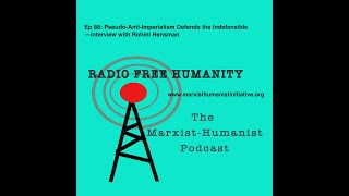 Download Lagu RFH Ep 88  Pseudo Anti Imperialism Defends the Indefensible—interview with Rohini Hensman