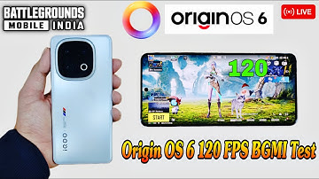 🔴IQOO 13 Origin OS 6 120 FPS BGMI Test Live! *With FPS Meter