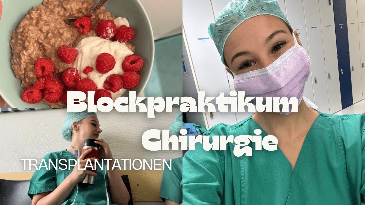 Chirurgie Vlog | Blockpraktikum | Transplantationen | Viszeralchirurgie | 5. Studienjahr Medizin