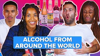 We Tried Alcohol From Around The World