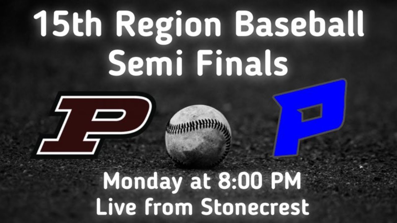 15th Region Baseball Semi Finals YouTube