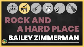 Bailey Zimmerman - Rock and A Hard Place (Acoustic Karaoke \/ Piano (no Melody) \/ lyrics, chords)