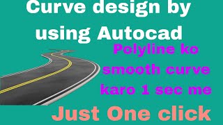 How to Create smooth curve by  using Autocad//Polyline ko smooth curve kaise kare#autocad