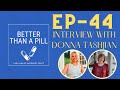 Episode 44:  Interview with Donna Tashjian