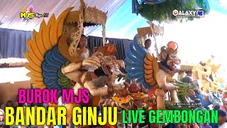 BANDAR GINJU ( LAGU TERPOPULER ) VOKAL PIPIT | BUROK MJS LIVE GEMBONGAN CIREBON | NEW 2022