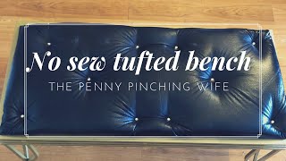 No sew Tufted Bench
