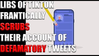 Libs Of TikTok FRANTICALLY Scrubs Their Twitter Account