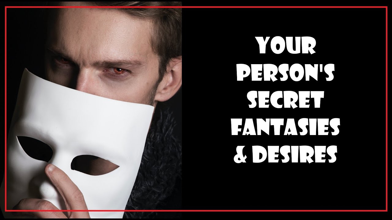 💘 PICK A CARD // Your Person's Secret Fantasies & Desires 💘