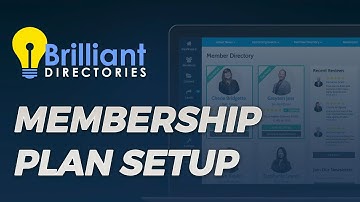 Membership Plan Setup 🎯 Getting Started Guide (Tutorial for Brilliant Directories)