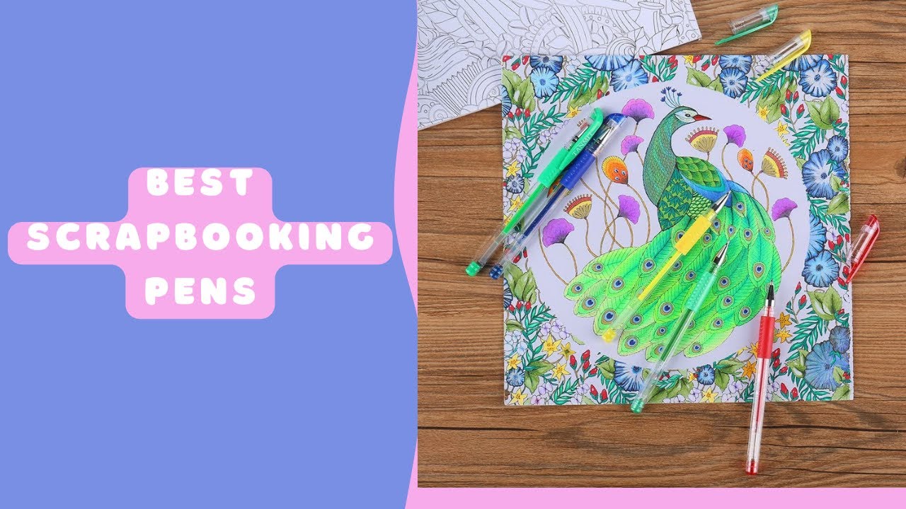 Best Scrapbooking Pens for 2023 YouTube