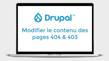 Drupal 9 - Modifier le contenu des pages 403 (accès refusé) & 404 (non trouvée)