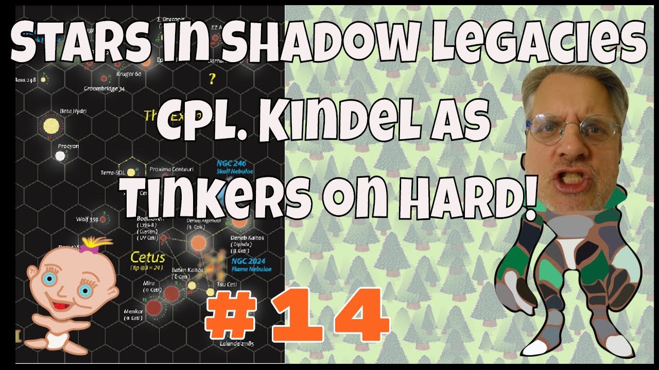 Stars in Shadow Legacies ep 14 Cpl. Kindel as tinkers on hard! Sis is a 4x space colonization game