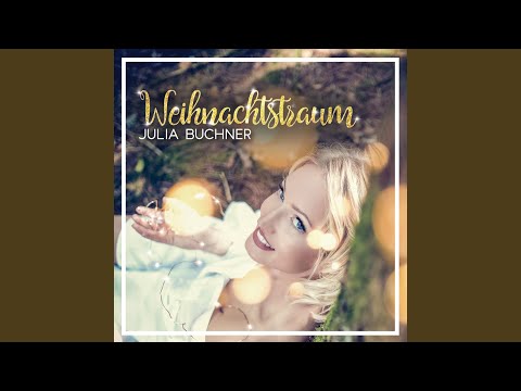 Julia Buchner - Weihnachtstraum