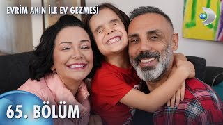 Evrim Akın Ile Ev Gezmesi 65. Bölüm Full Bölüm Umut Oğuz