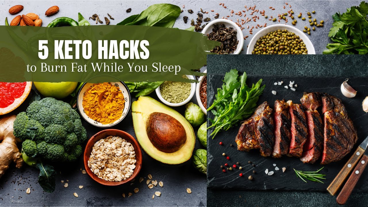 5 Keto Hacks to Burn Fat While You Sleep YouTube