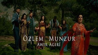 Özlem Munzur-  Awir  Agırî -  2024 - KÜRTÇE HALAY POTPORİ