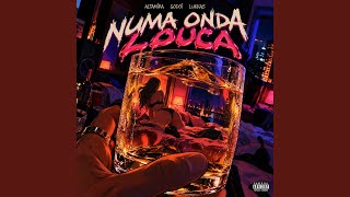 NUMA ONDA LOUCA - Altamira, Godoi & Lukkas