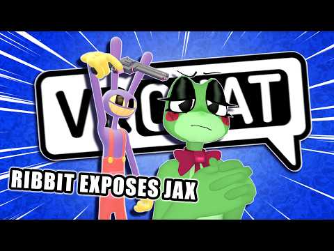 Ribbit EXPOSES JAX'S SECRETS! in VRChat