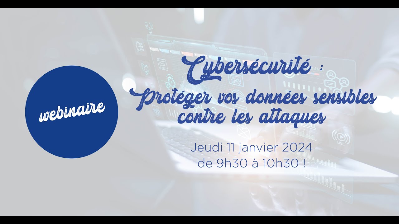 Webinaire Cybersécurité - YouTube