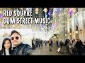 🇷🇺 Moscow&#39;s Red Square | Street music at the GUM walking street ! - travel video vlog