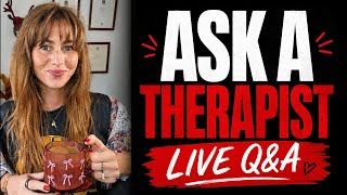Struggling Ask a Therapist Live Q&A