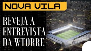 ENTENDA COMO VAI FUNCIONAR A NOVA VILA BELMIRO E A PARCERIA ENTRE SANTOS E WTORRE!