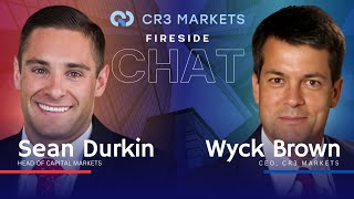 Unlocking Capital in a Changing Market: A Fireside Chat with Wyck Brown & Sean Durkin