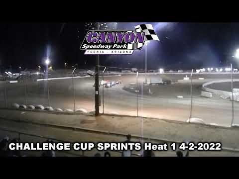 CHALLENGE CUP SPRINTS Heat 1 canyon speedway park 4-2-2022