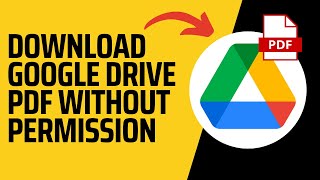 How to Download Google Drive PDF Without Permission 2024 (Easy)