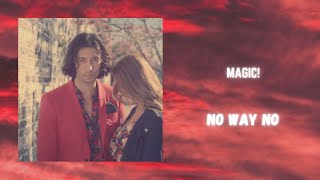 magic! - no way no (432hz)