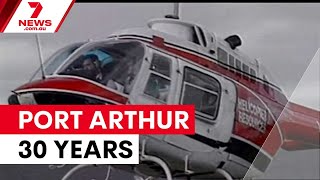 Port Arthur marks 30 years since massacre | 7NEWS