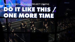 Information [최초공개/FULL] DO IT LIKE THIS+ONE MORE TIME - 올데이프로젝트 | Spotify CLOSER with ALLDAY PROJECT (261014) News