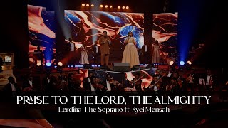 Lordina The Soprano - Praise To The Lord The Almighty Ft. Kyei Mensah
