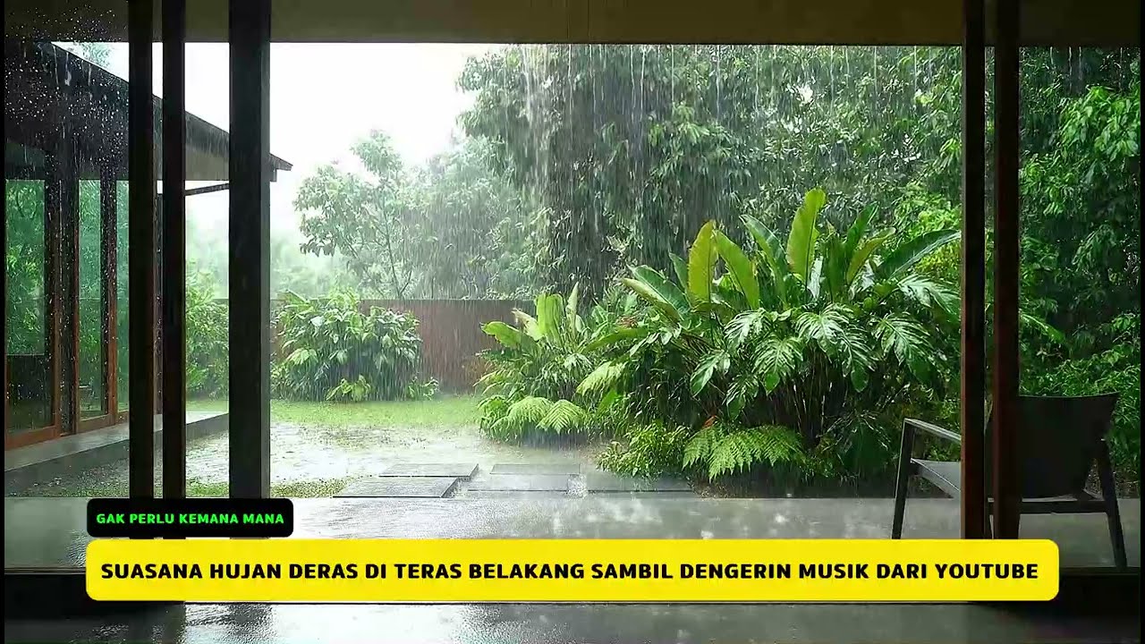 Hujan Deras di Teras Rumah dengan Pemandangan Taman Hijau | Rain Ambience Original