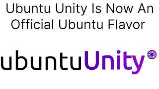 Ubuntu Unity Is Now An Official Ubuntu Flavor