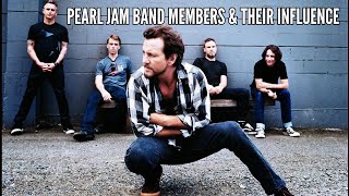 Pearl Jam Band Members & Their Influence