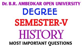 Dr. B.R. Ambedkar Open University|Degree Semester-V |History Most Important Questions @LMREducation 